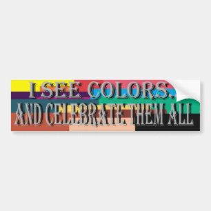 I See Colours Bumper Sticker