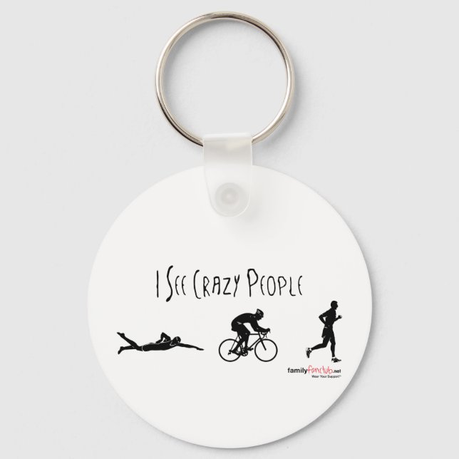 I See Crazy People Key Ring (Front)