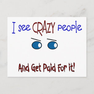 "I see crazy people" Postcard