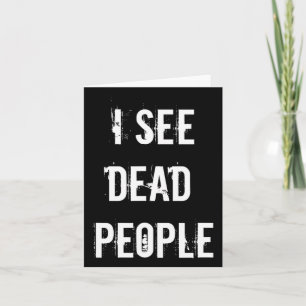 I See Dead People Funny Halloween For Gamers  Card
