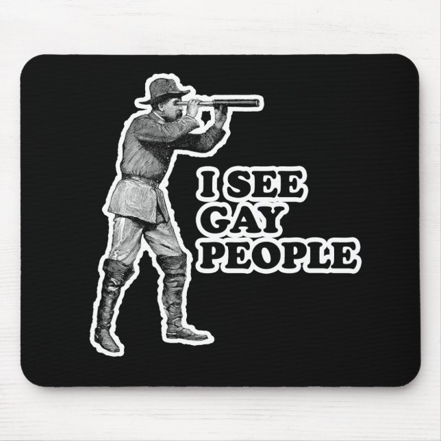 I SEE GAY PEOPLE MOUSE MAT (Front)