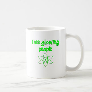 I See Glowing People Coffee Mug