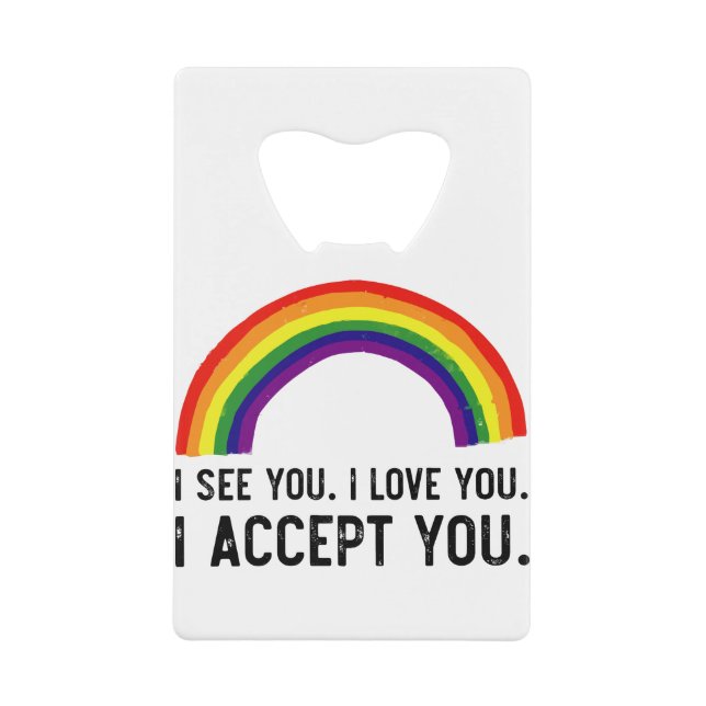 I See I Love You I Accept You Gay Pride LGBT Shirt (Front)