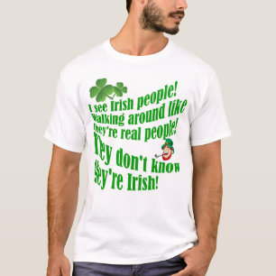 I see Irish people! T-Shirt