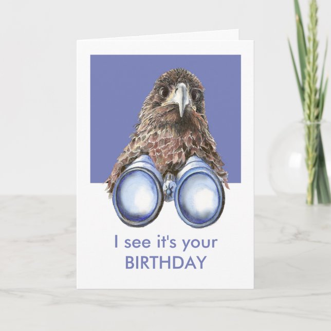 I see it's Your Birthday Fun Birdwatcher watching Card (Front)