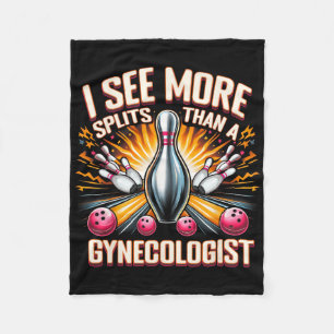 I See More Splits Than Gynaecologist Bowling Husby Fleece Blanket