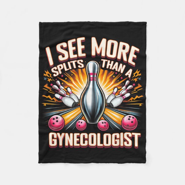 I See More Splits Than Gynaecologist Bowling Husby Fleece Blanket (Front)