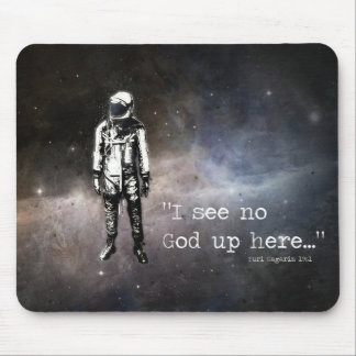 "I see no God up here...", Yuri Gagarin 1961 Mouse Mat