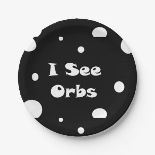 I See Orbs Paper Plate