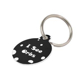 I See Orbs-pet tag
