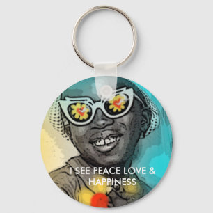 I SEE PEACE LOVE & HAPPINESS KEY CHAIN
