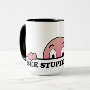 I See Stupid People Funny Pink Mug