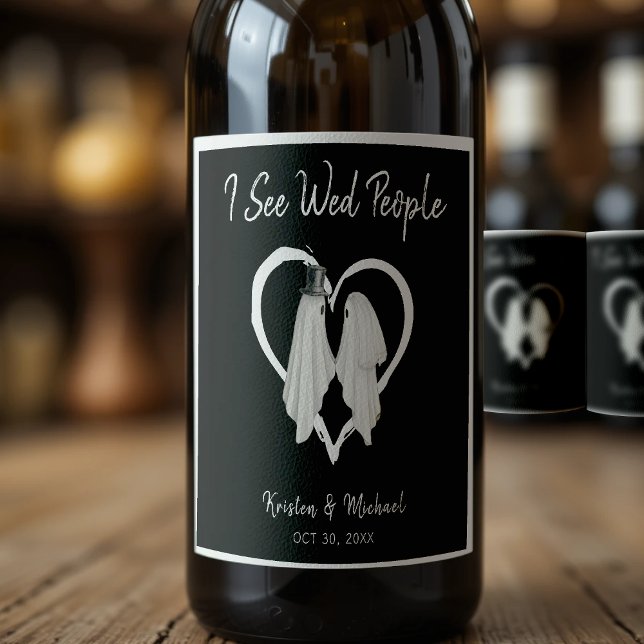 I See Wed People Ghost Halloween Wedding Wine Label (I See Wed People Ghost Halloween Wedding Wine Label
)