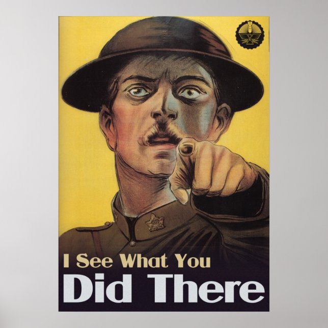 I see what you did there poster (Front)
