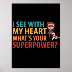 I See With My Heart Boy - Blindness Braille Poster