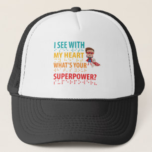 I See With My Heart Boy - Blindness Braille Trucker Hat