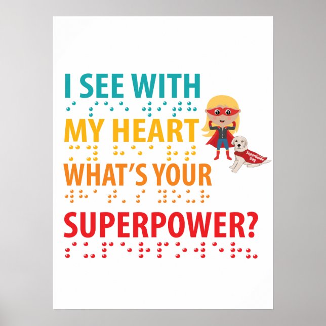 I See With My Heart Girl - Blindness Braille Poster (Front)