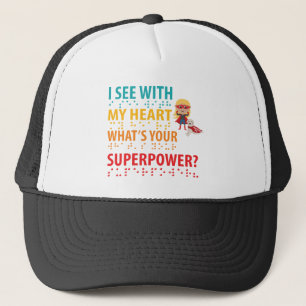 I See With My Heart Girl - Blindness Braille Trucker Hat
