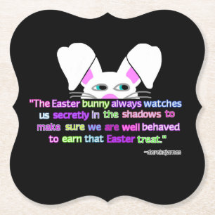 I See You, Easter Bunny Bracket Paper Coaster