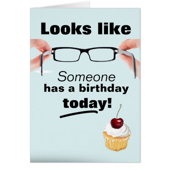 I "See" You Have Reason To Celebrate (Card) Card