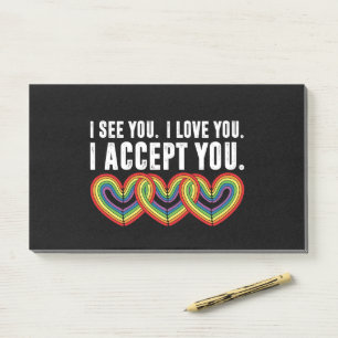 I See You I Love U I Accept You Rainbow LGBTQ Post-it Notes