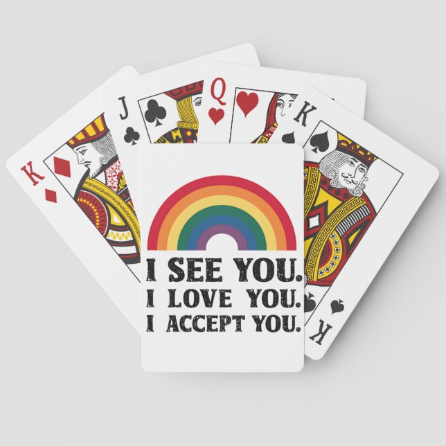 I See You I Love You I Accept You LGBTQ  Playing Cards (Back)