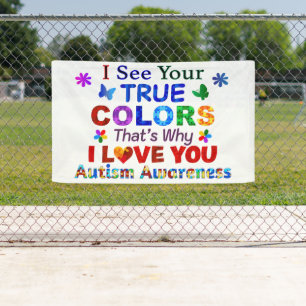I See Your TRUE COLORS Banner