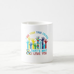 I See Your True Colours Autism Awareness Coffee Mug