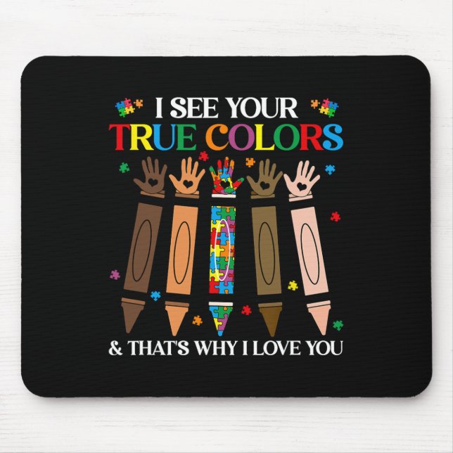I See Your True Colours Autism Black History Melan Mouse Mat (Front)
