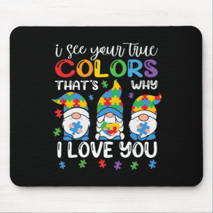 I See Your True Colours Gnomes Autism Awareness Sp Mouse Mat