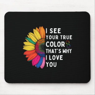 I See Your True Colours Infinity Autism Awareness Mouse Mat