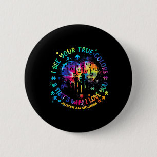 I See Your True Colours Puzzle World Autism Awaren 6 Cm Round Badge