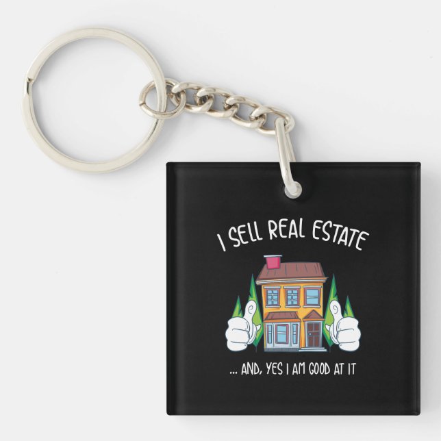 I Sell Real Estate Key Ring (Front)