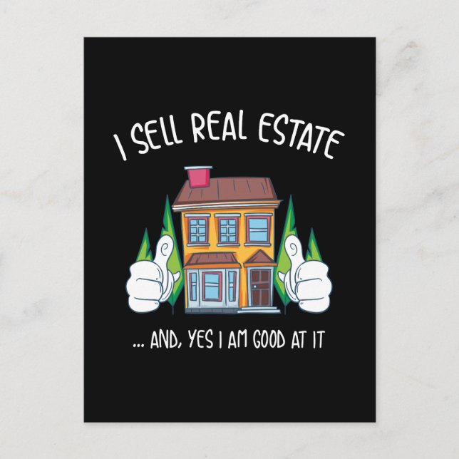 I Sell Real Estate Postcard (Front)