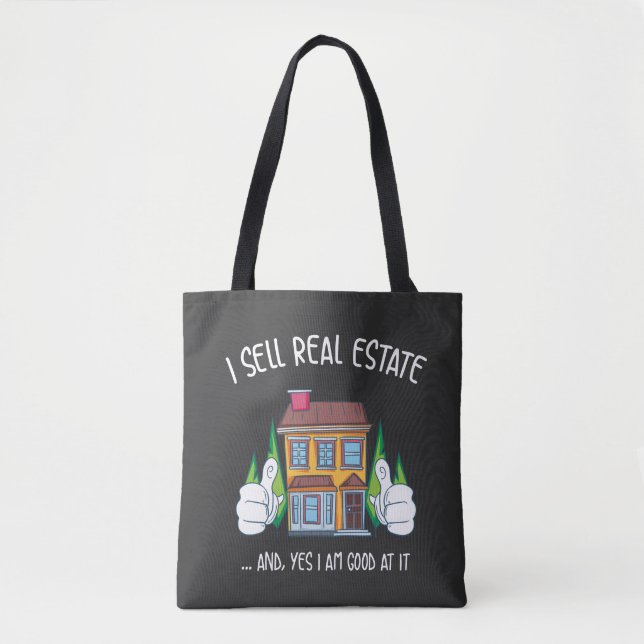 I Sell Real Estate Tote Bag (Front)