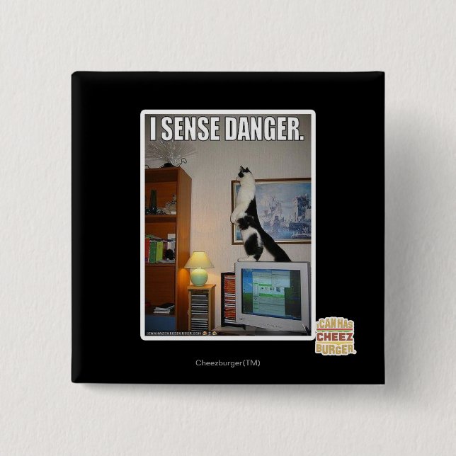 I sense danger 15 cm square badge (Front)