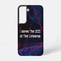 I serve The God of The universe