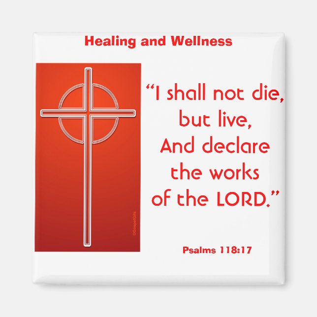 I shall not die, but live magnet (Front)