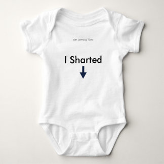 I Sharted Baby Bodysuit