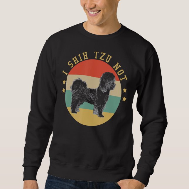 I Shih Tzu Not Dog Mum Sweatshirt (Front)