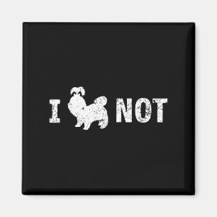 I Shih Tzu Not Funny Shih Tzu Saying Quote Shih Tz Magnet