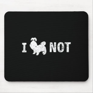 I Shih Tzu Not Funny Shih Tzu Saying Quote Shih Tz Mouse Mat