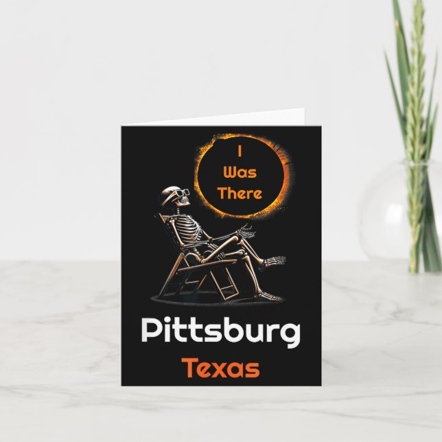 I Shirt Solar Eclipse Pittsburg Texas There Card (Front)