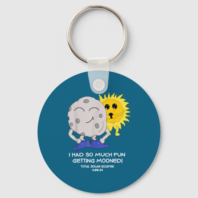I Shirt Total Solar Eclipse Got Mooned Key Ring (Front)