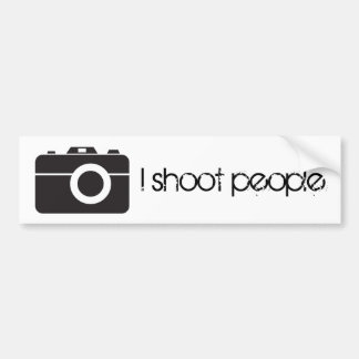 I shoot people bumper sticker