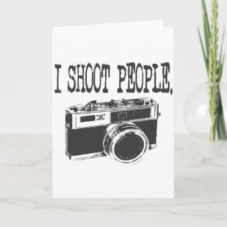 I Shoot People Card