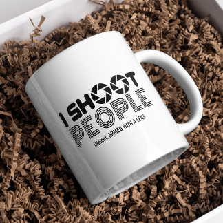 I shoot people funny photographer lover quote mug
