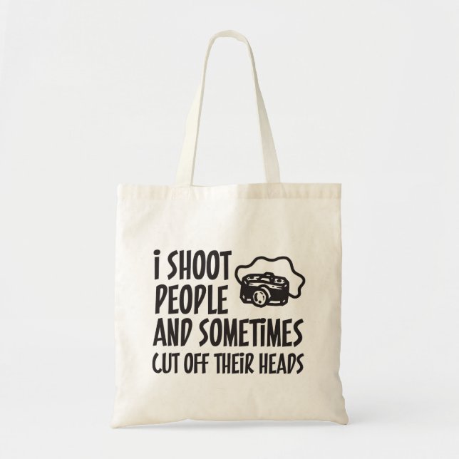 I Shoot People Photographer Humour Tote Bag (Front)