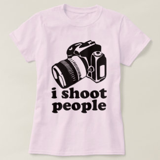 I Shoot People! T-Shirt