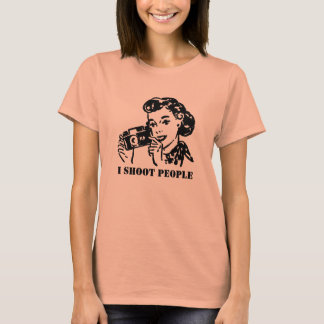 I Shoot People T-Shirt